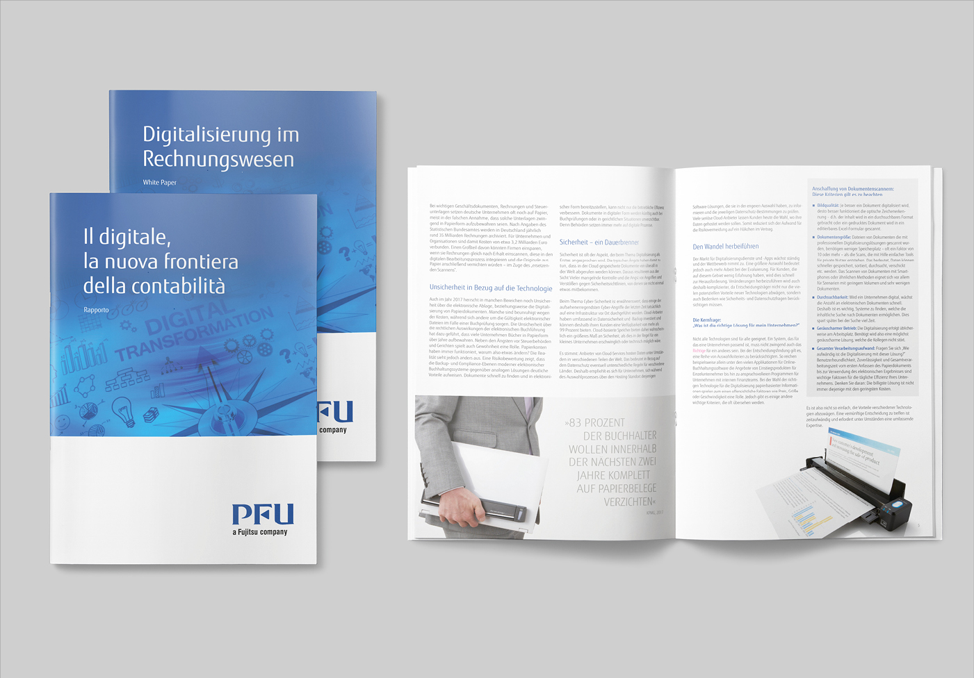 PFU a Fujitsu Company: Bildrecherche, Konzept, Broschüre, Design, Layout und Reinzeichnung. Sprachadaptionen in bis zu 4 Sprachen
